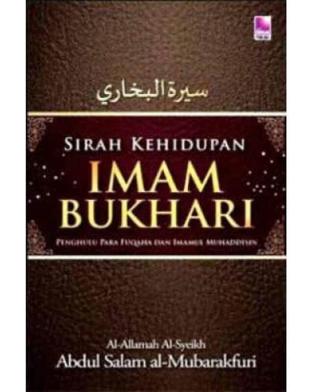 Sirah Kehidupan Imam Bukhari Malaysia