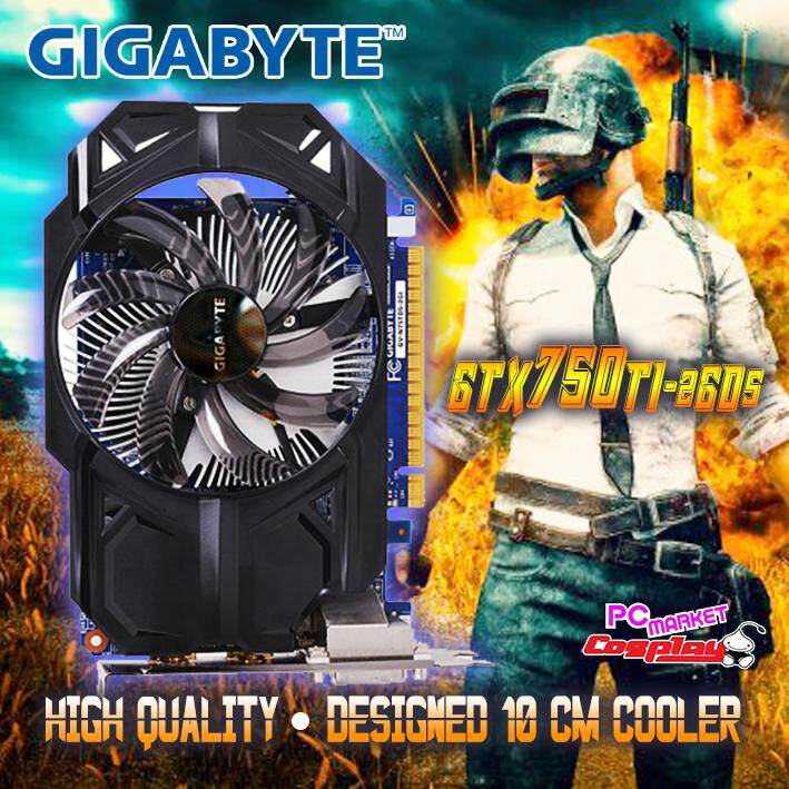 Gigabyte GTX750 TI 2GD5 Gaming Graphic Card support PUBG Spike GTX750 GTX650Ti