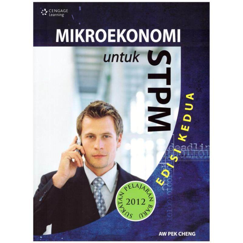 CENGAGE LEARNING Mikroekonomi Untuk STPM Edisi Kedua Malaysia