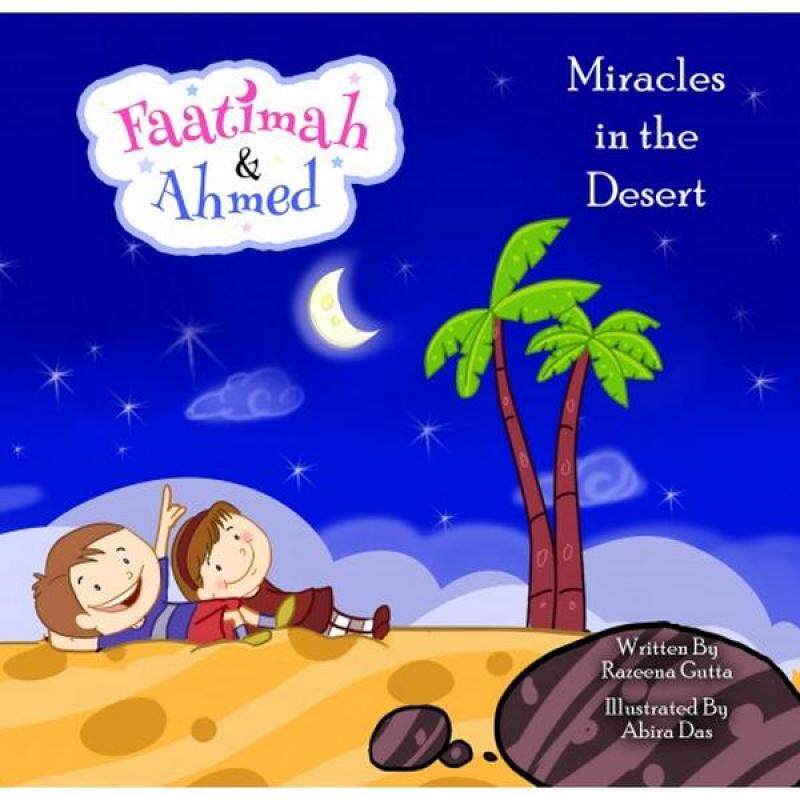 Faatimah and Ahmed : Miracles in the Desert (H/B)-9789670835143 Malaysia