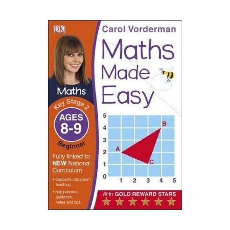 Maths Made Easy Ages 8-9 Key Stage 2 Beginner: Ages 8-9, Key Stage
2 beginner (Carol Vordermans Maths Made Easy) Malaysia