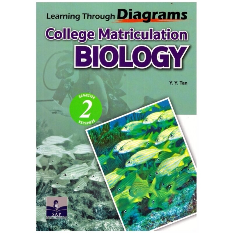 SAP Learning Through Diagrams: College Matriculation Biology Semester 2 Malaysia