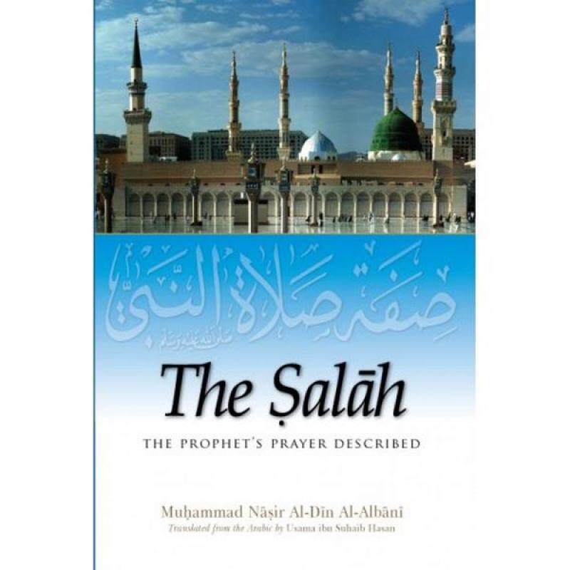 The Salah - The Prophets Prayer Described (H/B)-9789834462611 Malaysia