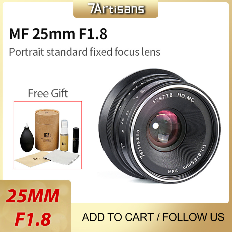 7artisans 7 artisans 25mm F1.8 Manual Focus Prime Lens For Sony E/Fujifilm FX/Canon EOS-M/Nikon Z/Olympus And Panasonic Micro 4/3 Mount ราคา 2,860 บาท*ส่งฟรี