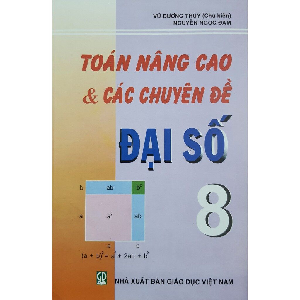 Sách - Toán nâng cao & Các chuyên đề Đại số 8