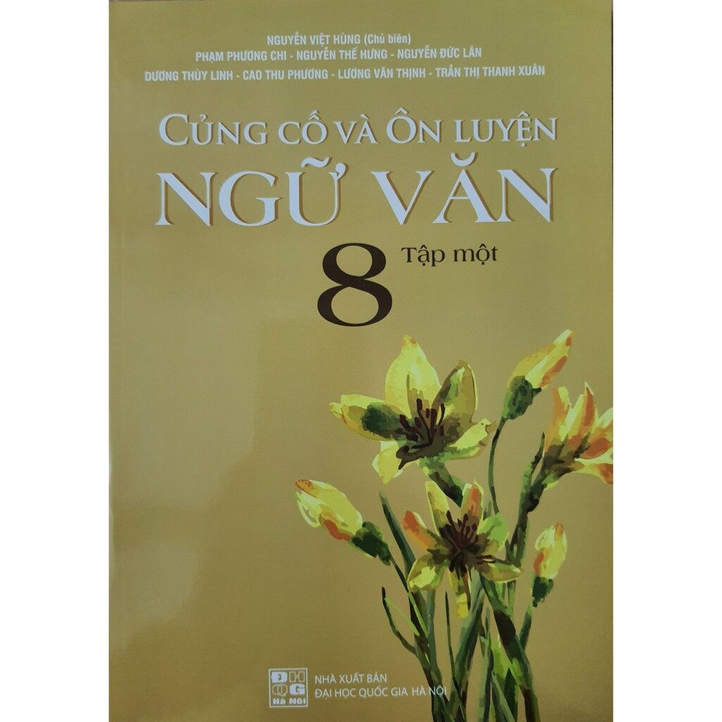 Sách - củng cố và ôn luyện ngữ văn 8 tập 1