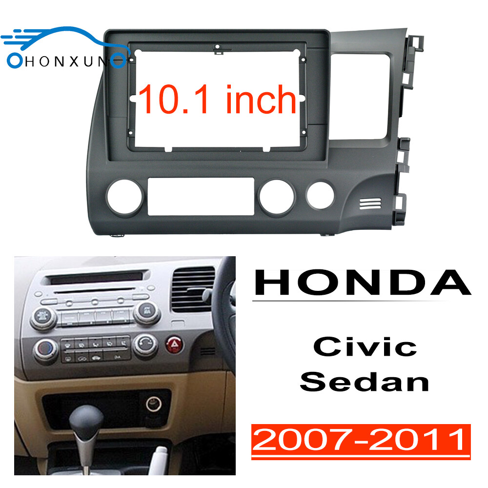 Honxun car stereo panel dash board fit for Honda Civic FD 2007-2011 10.1 inch head unit cover bracket fascia Multimedia player radio frame ราคา 646 บาท*ส่งฟรี