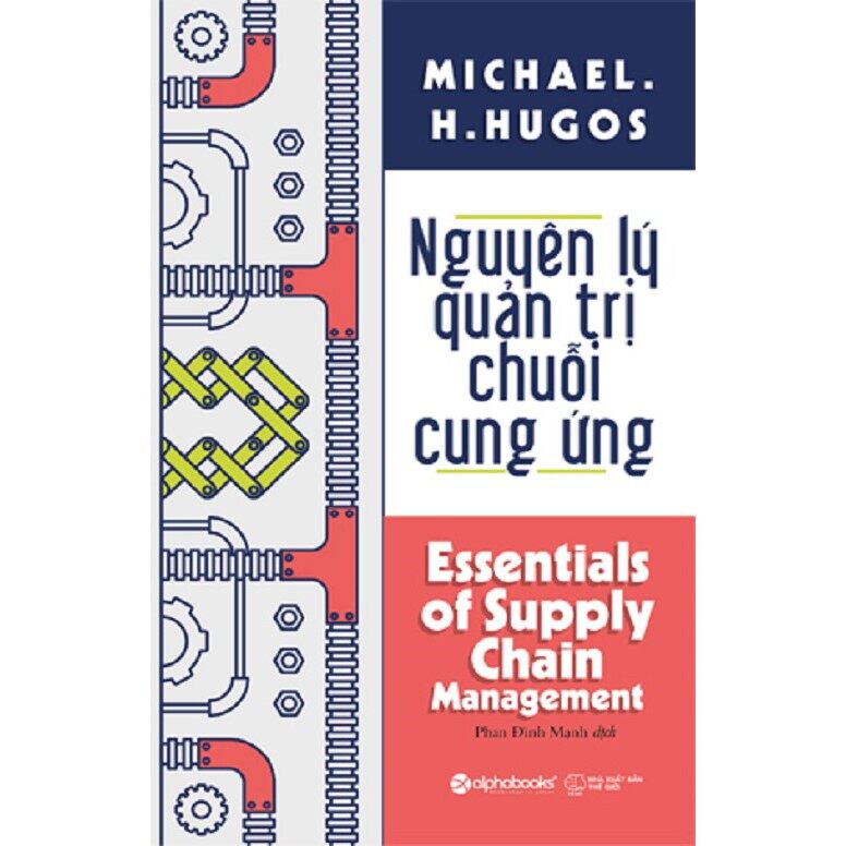 Sách - nguyên lý quản trị chuỗi cung ứng