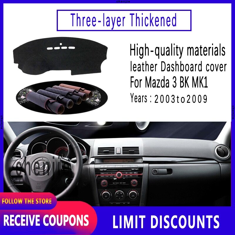 high quality Mazda3 BK MK1 2003~2009 Insulated dashboard cover pad leather car accessories interior sun visor anti skid mat garnish 2004 2005 2006 2007 2008 ราคา 321 บาท*ส่งฟรี