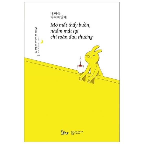 Sách alphabooks - mở mắt thấy buồn, nhắm mắt lại chỉ toàn đau thương