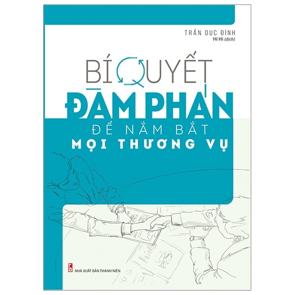 Fahasa - bí quyết đàm phán để nắm bắt mọi thương vụ