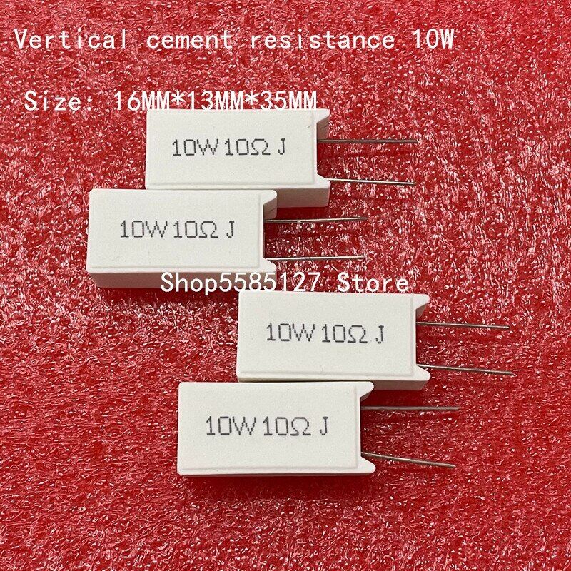 1pcs 10w dọc xi măng kháng 0.1 ~ 300k ohm 5% 0.1r 0.22r 0.33r 0.47r 0.5r 1r 10rj 100r 150r 1k 2k 10k gốm điện trở