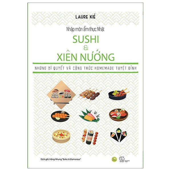 Fahasa - Nhập Môn Ẩm Thực Nhật - Sushi Và Xiên Nướng