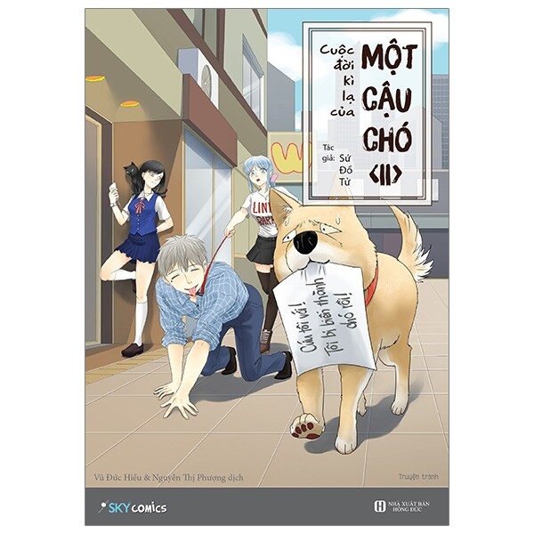 Fahasa - cuộc đời kì lạ của một cậu chó - tập 2
