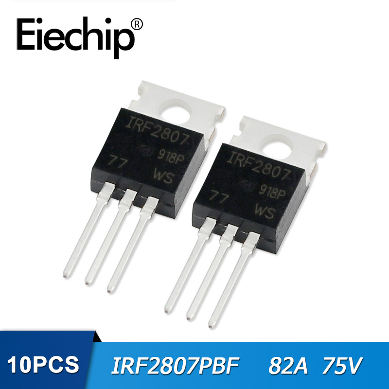 10 chiếc bóng bán dẫn mosfet irf2807pbf irf2807 82a 75v to-220