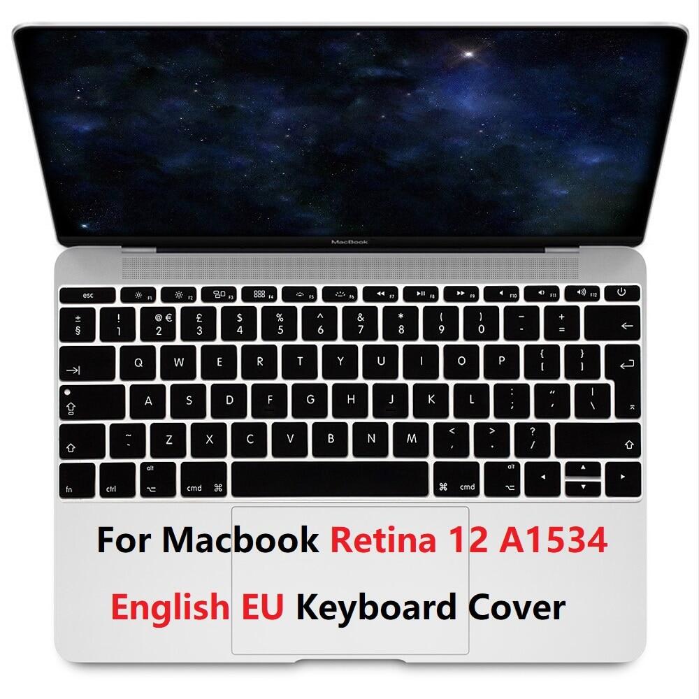EU cho Macbook Retina 12 A1534 màng phủ bàn phím bảo vệ silicon mềm lót bàn phím Tiếng Anh EU Vỏ Bọc bàn phím
