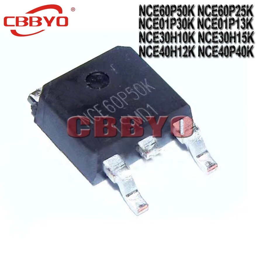 10pcs brand new nce60p50k nce60p25k nce01p30k nce01p13k nce30h10k nce30h15k nce40h12k nce40k nce40p70k to-252