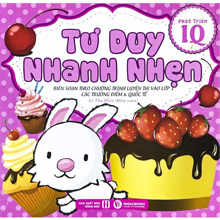 Sách - phát triển iq: tư duy nhanh nhẹn