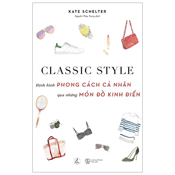 Fahasa - Classic Style - Định Hình Phong Cách Cá Nhân Qua Những Món Đồ Kinh Điển