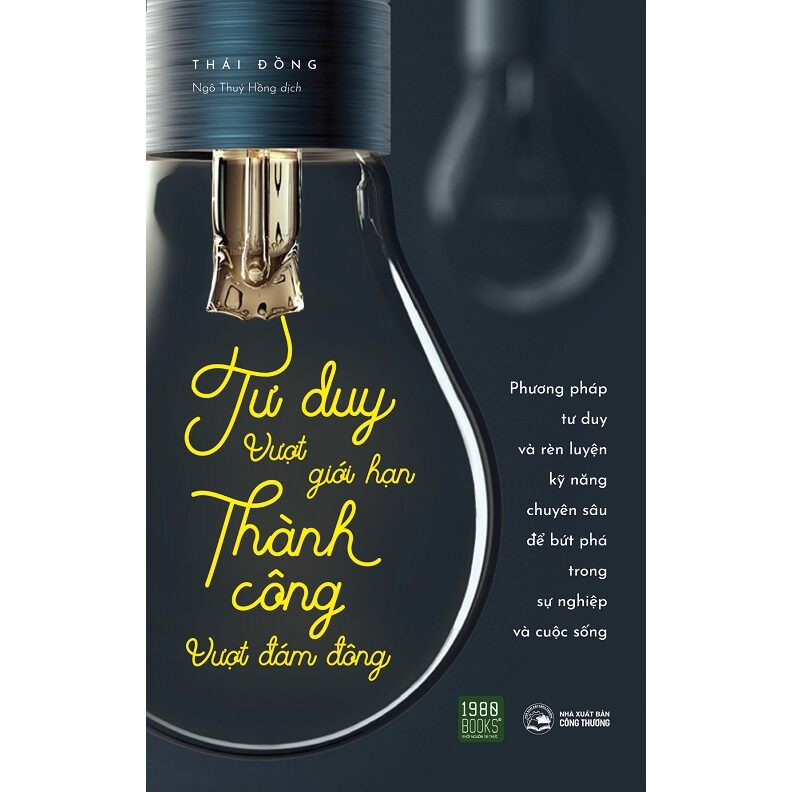Sách - Tư Duy Vượt Giới Hạn Thành Công Vượt Đám Đông