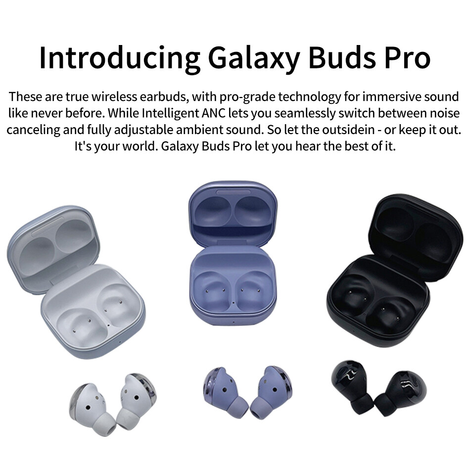 Samsung Galaxy Buds Pro with epic sound and effortless control